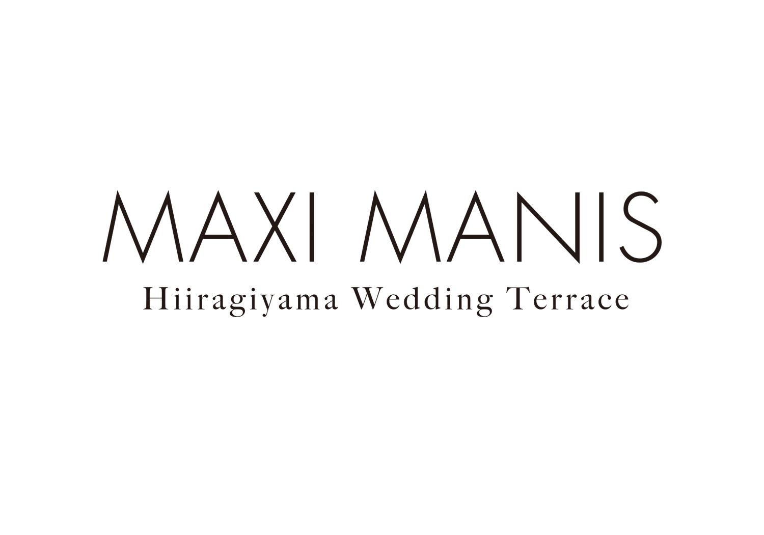 マキシマニス（MAXI MANIS）