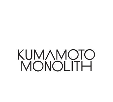 KUMAMOTO MONOLITH(熊本モノリス)